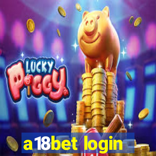 a18bet login